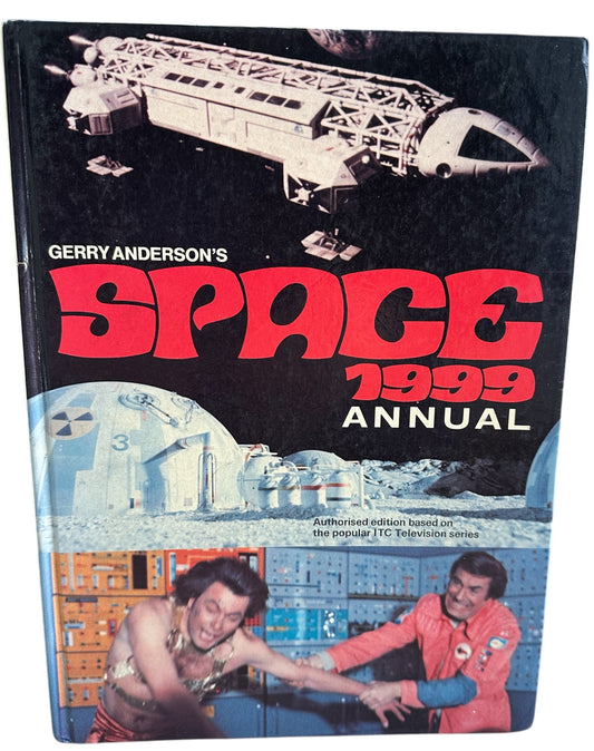 Vintage Gerry Andersons Space 1999 Annual 1978 - Authorised Edition Based On The Popular Television Series - Fantastic Condition