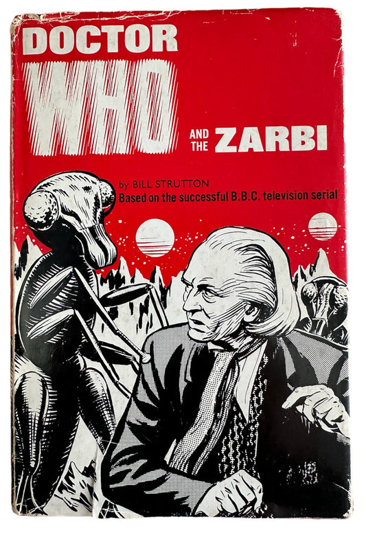 Vintage 1965 Frederick Muller Doctor Dr Who And The Zarbi By Bill Strutton Hardback Book With Dust Cover - First Edition