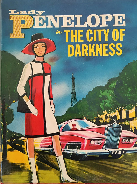 Vintage 1964 Gerry Andersons Lady Penelope in The City Of Darkness Annual Style Hardback Book