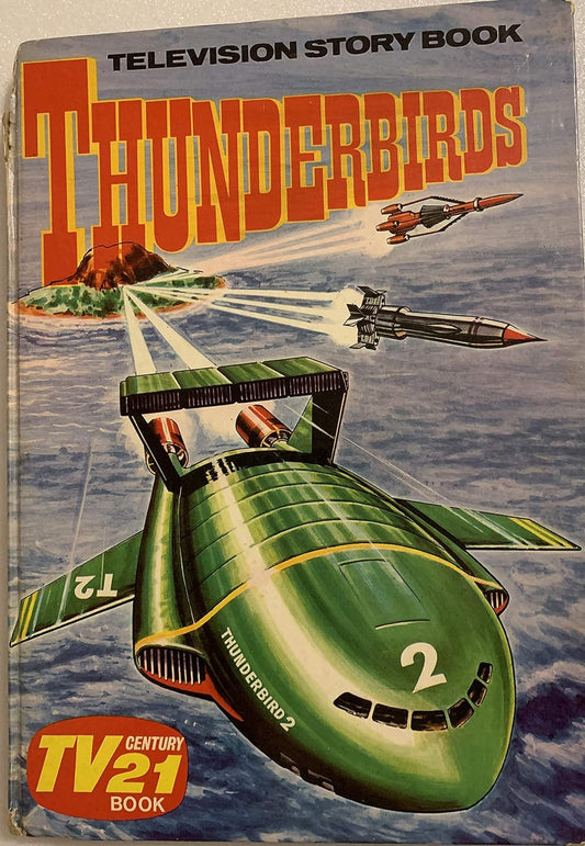 Vintage 1966 Gerry Andersons Thunderbirds Television Story Book - A Century 21 Book