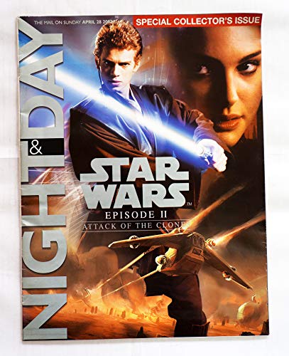 Vintage Night & Day The Mail On Sunday Special Collectors Edition Magazine Star Wars Episode II Attack Of The Clones April 28 2002