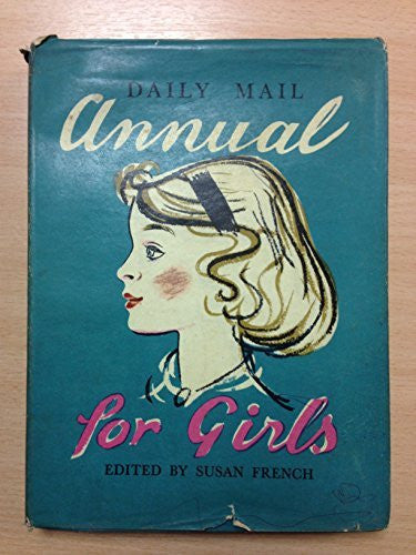 Daily Mail Annual For Girls 1957