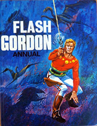 Vintage Flash Gordon Annual 1969 Hardback Book By World Distributors - Copywrite 1968