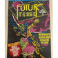 Vintage 1980 Future Tense Weekly Comic Number 1 - First Fantastic Issue - With The Free Gift - 5th Nov 1980