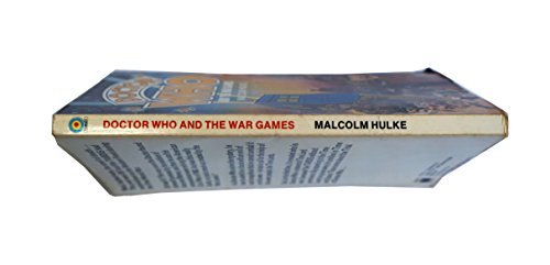 Doctor Who and the War Games [paperback] Hulke, Malcolm [Sep 01, 1979] …