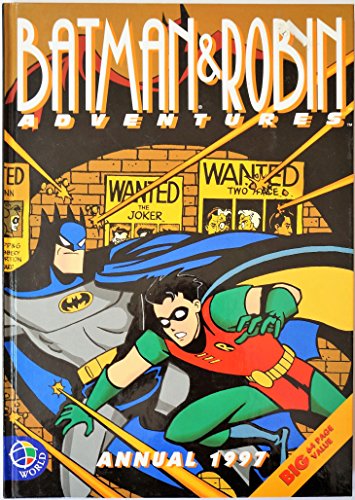 Batman & Robin Adventures Annual 1997 [hardcover] unknown [Jan 01, 1997] …